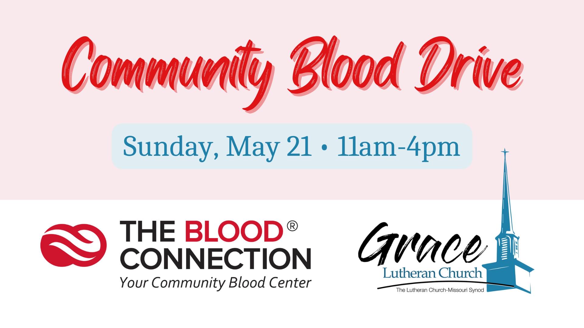 Community Blood Drive — Grace Lutheran Church - Summerville, SC