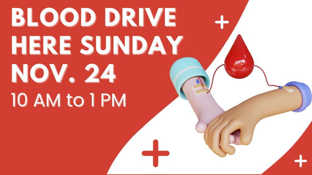 Blood Drive at Grace Lutheran Church Sunday Nov 24 10 am to 1 pm